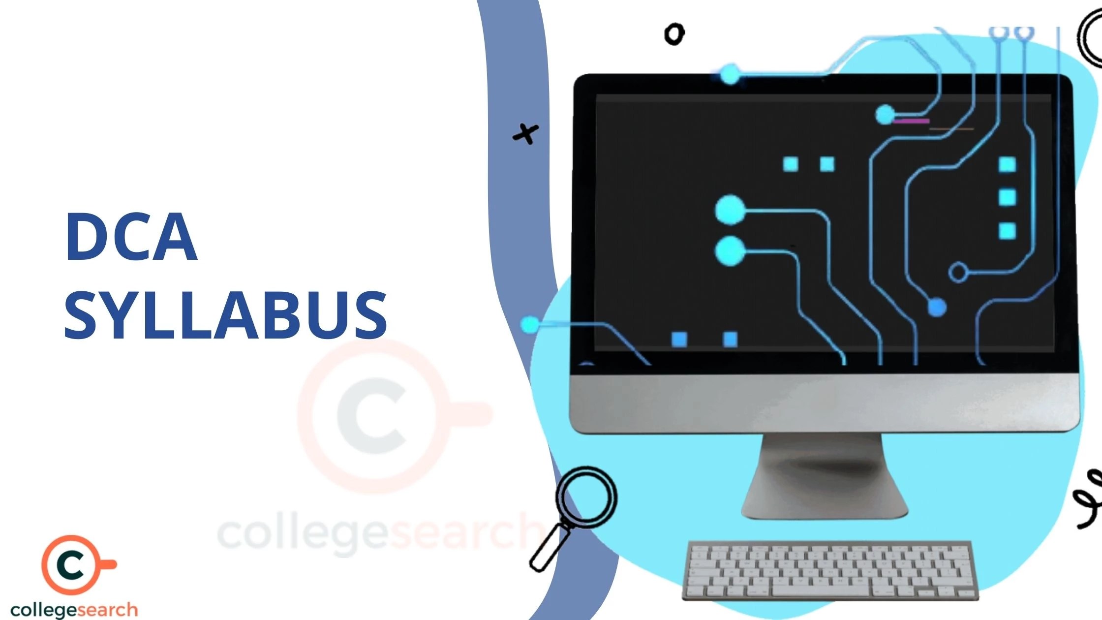 DCA Syllabus Semester Wise, Year Wise, Books 2024